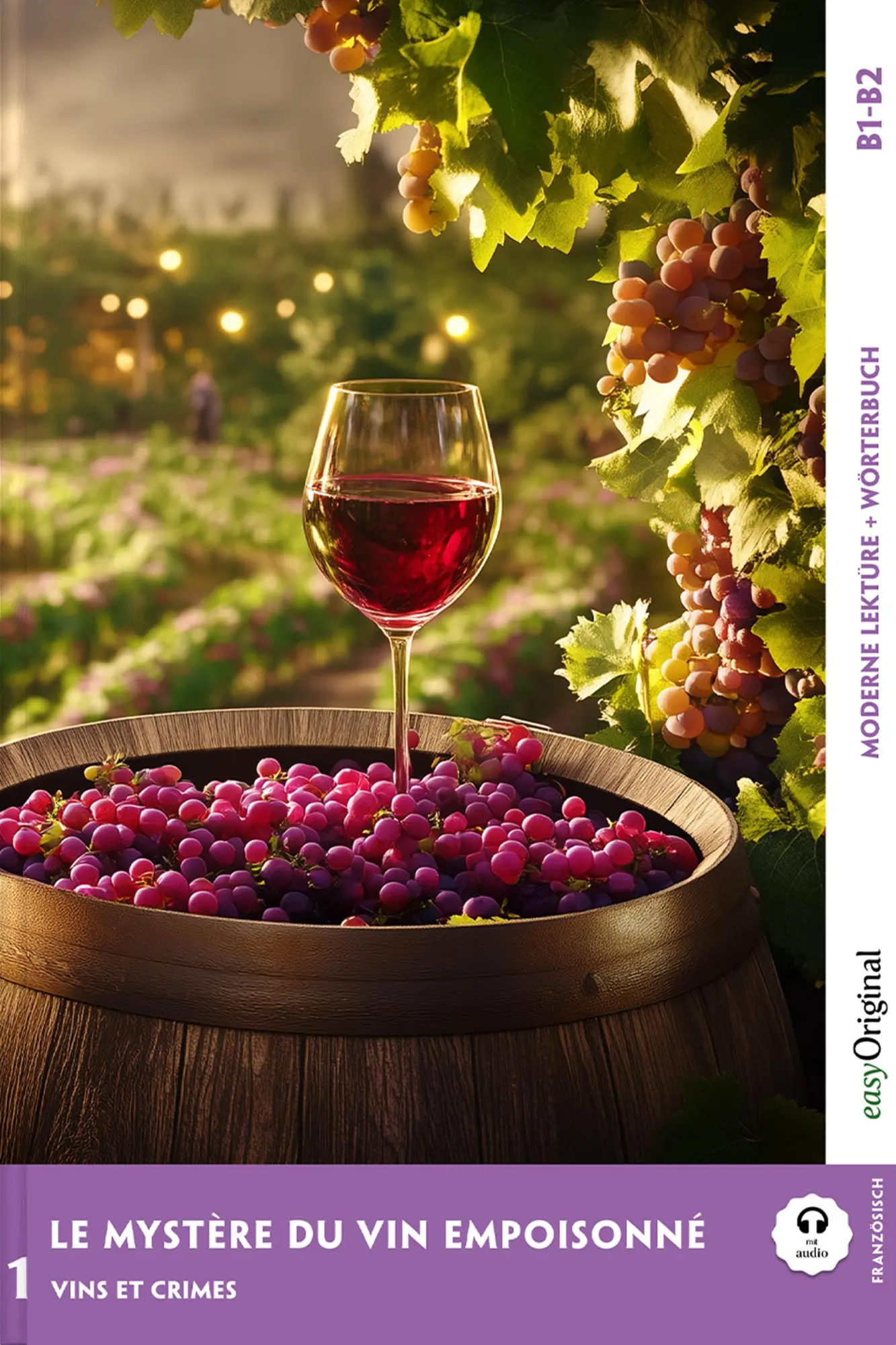 Cover: 9783991686002 | Le Mystère du vin empoisonné - Französische Krimi-Lektüre B1-B2 (+...
