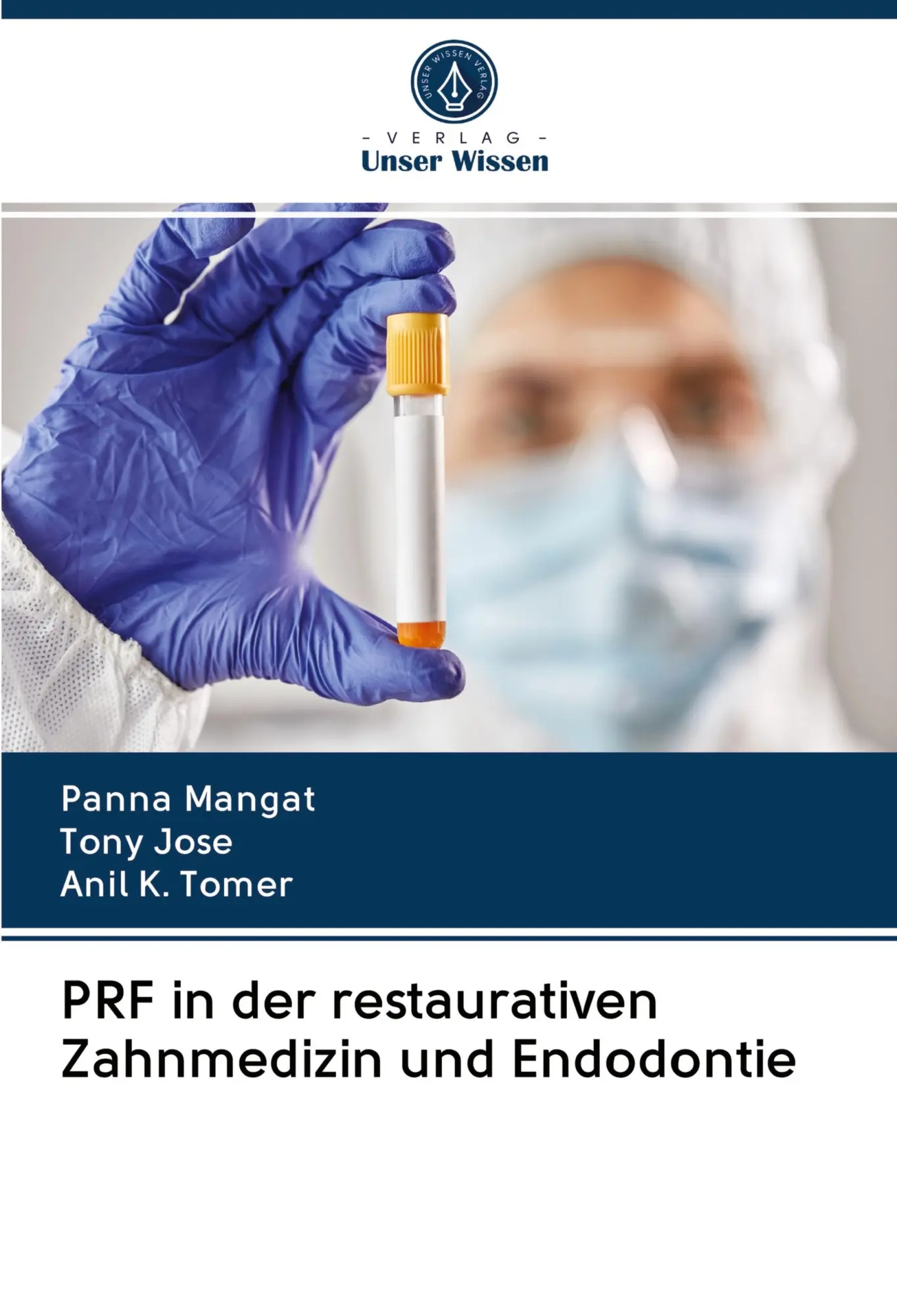 Cover: 9786202626002 | PRF in der restaurativen Zahnmedizin und Endodontie | Mangat (u. a.)