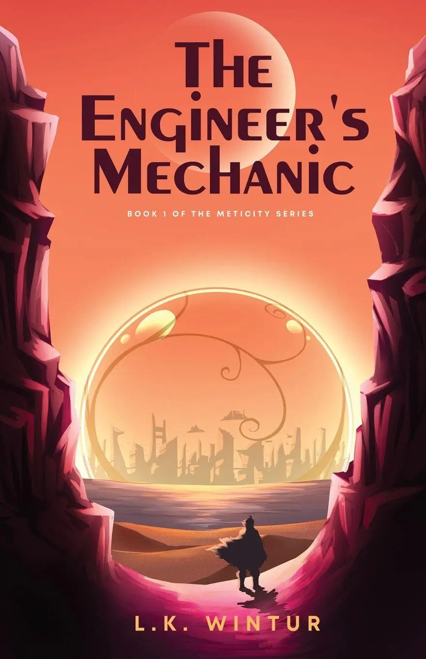 Cover: 9798989366002 | The Engineer's Mechanic | L. K. Wintur | Taschenbuch | MetiCity | 2024