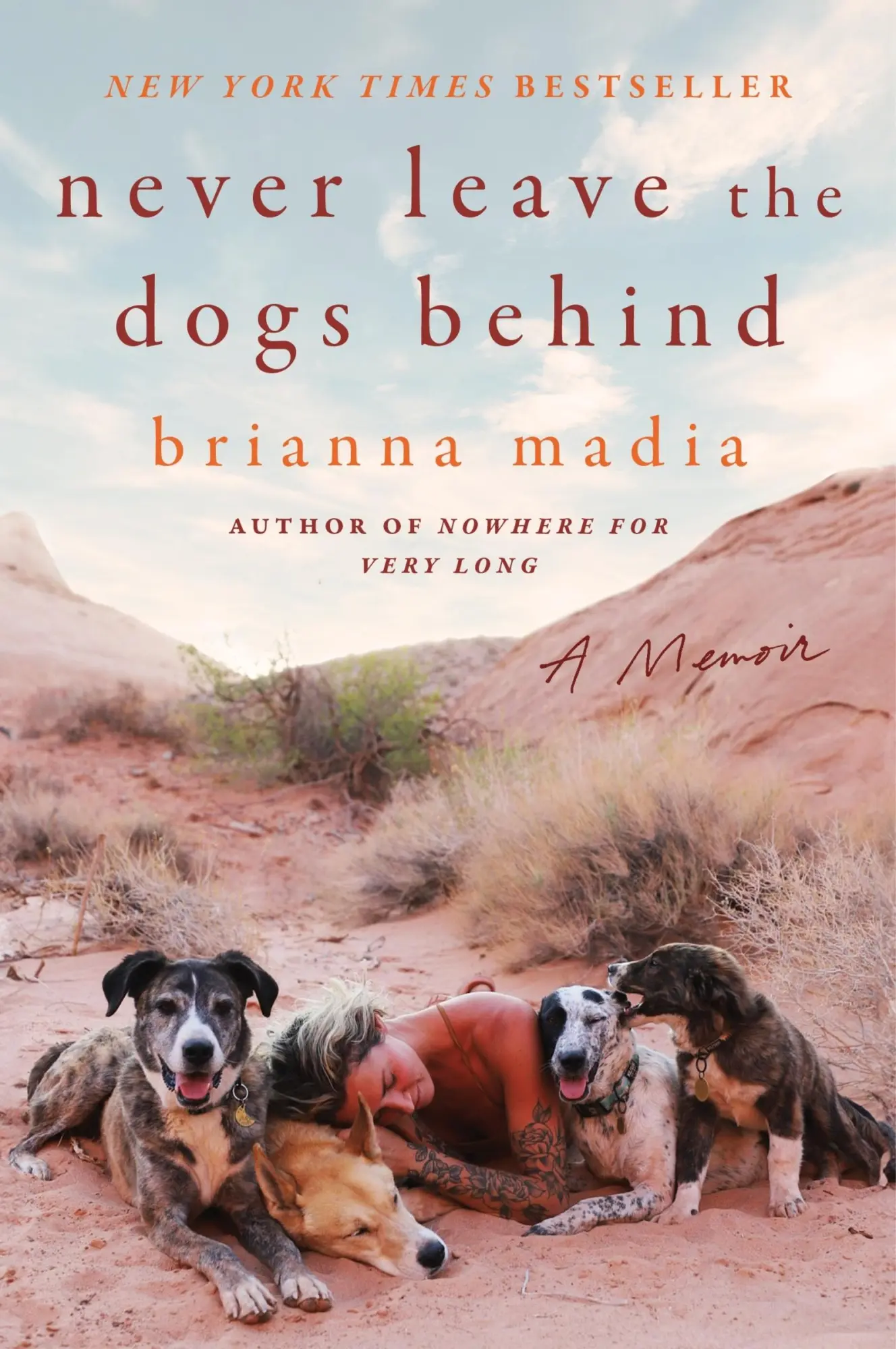 Cover: 9780063316102 | Never Leave the Dogs Behind | A Memoir | Brianna Madia | Taschenbuch