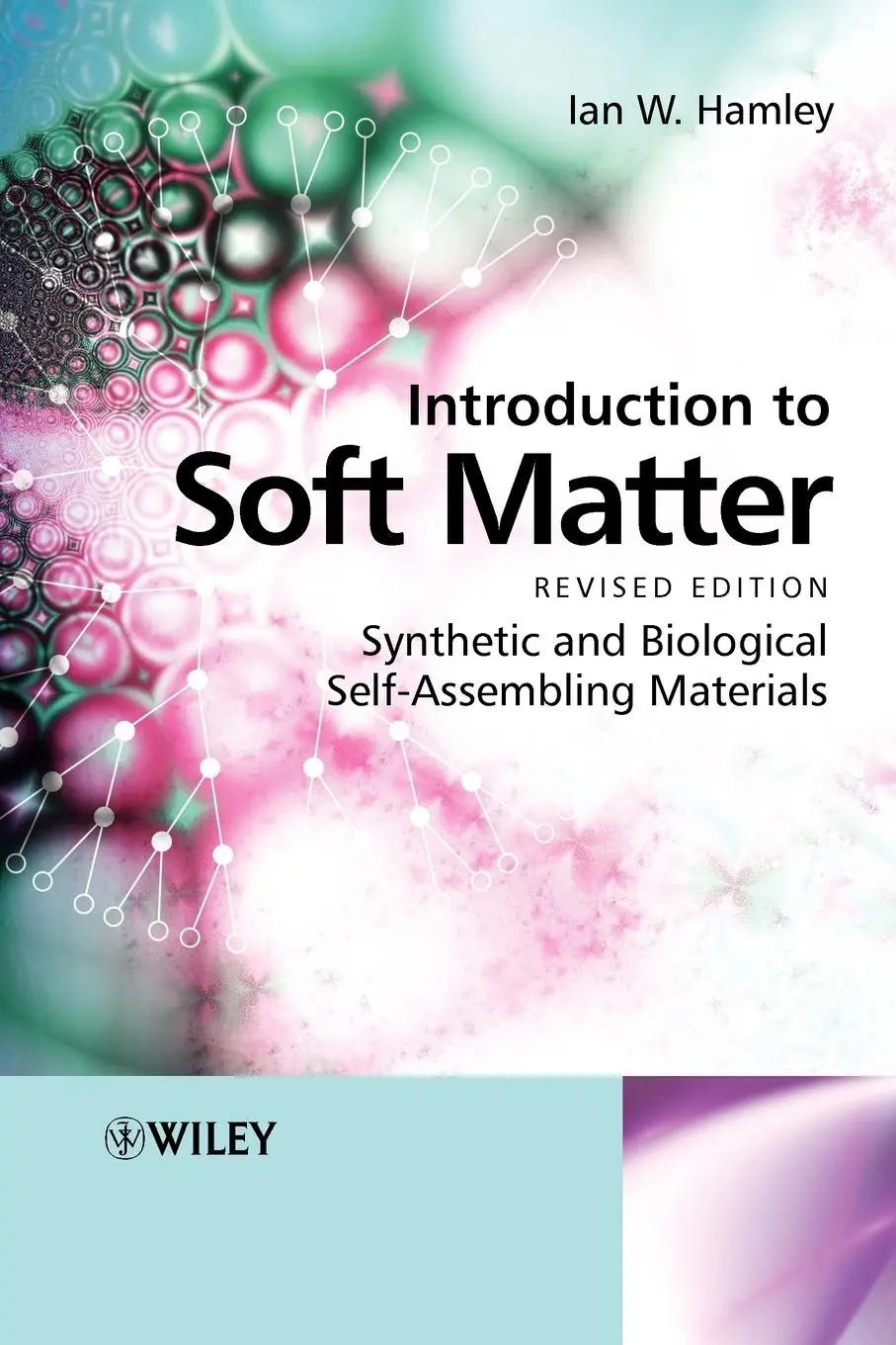Cover: 9780470516102 | Introduction to Soft Matter | Ian W Hamley | Taschenbuch | 342 S.