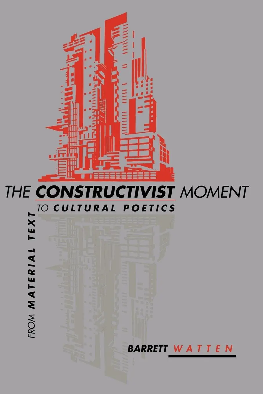 Cover: 9780819566102 | The Constructivist Moment | Barrett Watten | Taschenbuch | Englisch