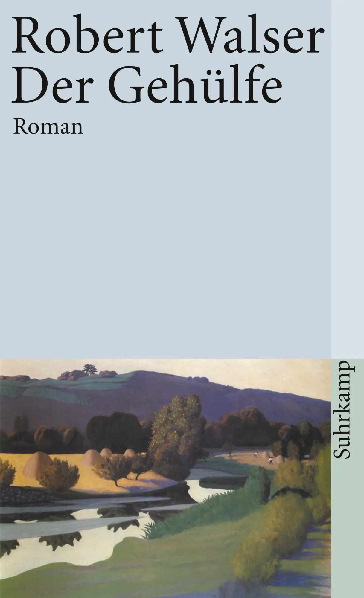 Cover: 9783518376102 | Der Gehülfe / Sämtliche Werke in 20 Bänden | Robert Walser | Buch