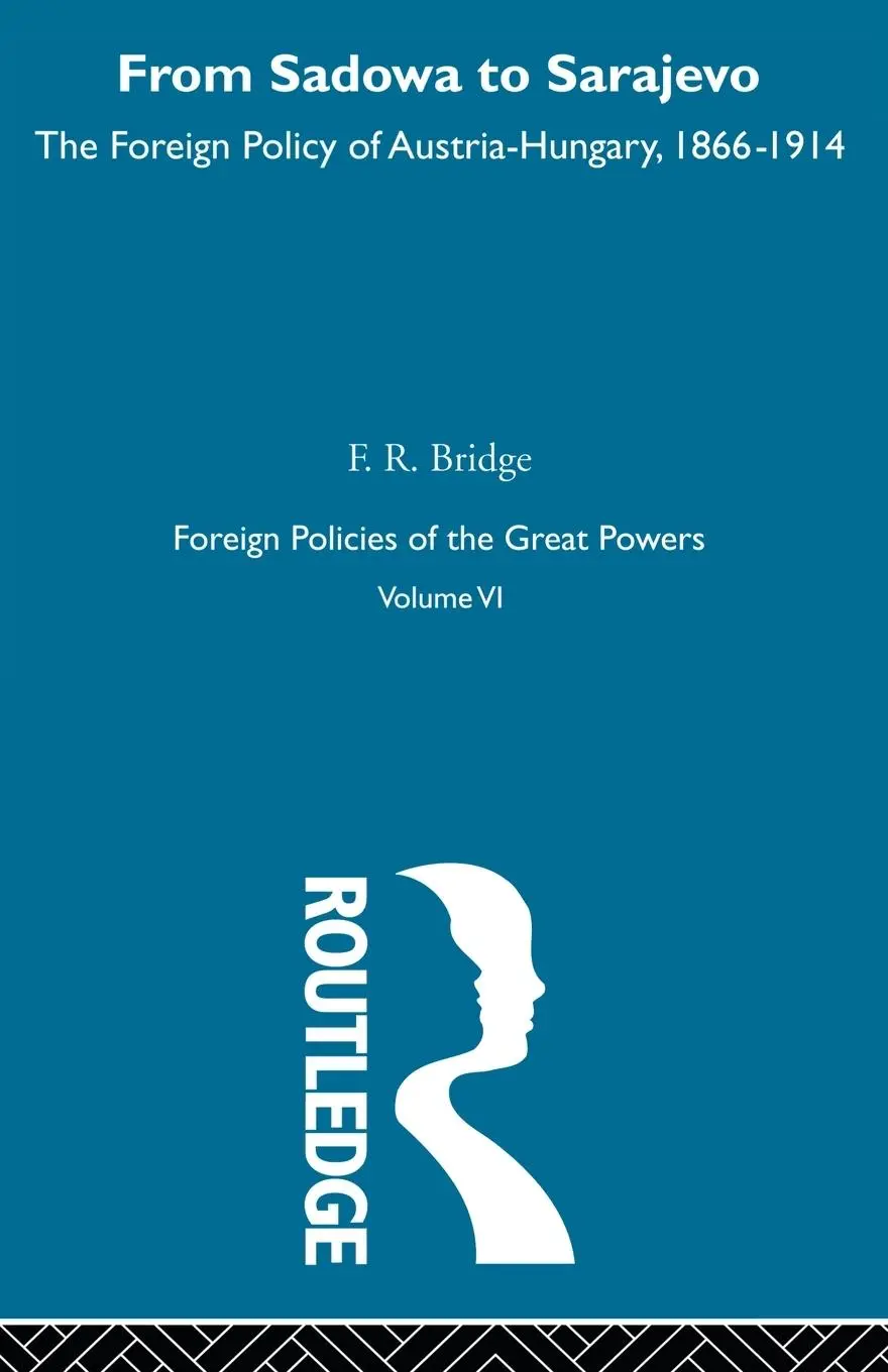 Cover: 9780415606202 | From Sadowa To Sarajevo V6 | F. R. Bridge | Taschenbuch | Englisch