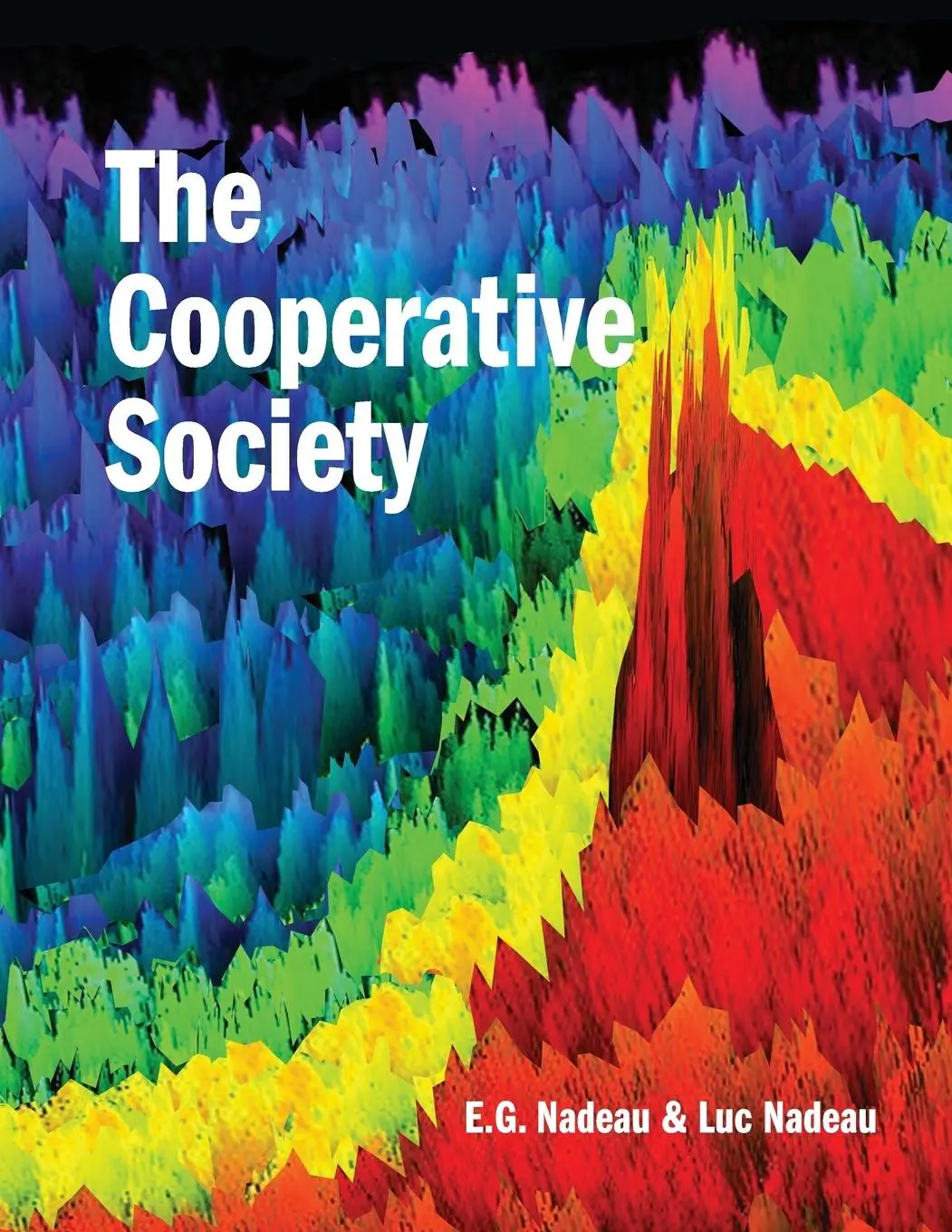 Cover: 9780998066202 | The Cooperative Society | The next stage of human history | Buch