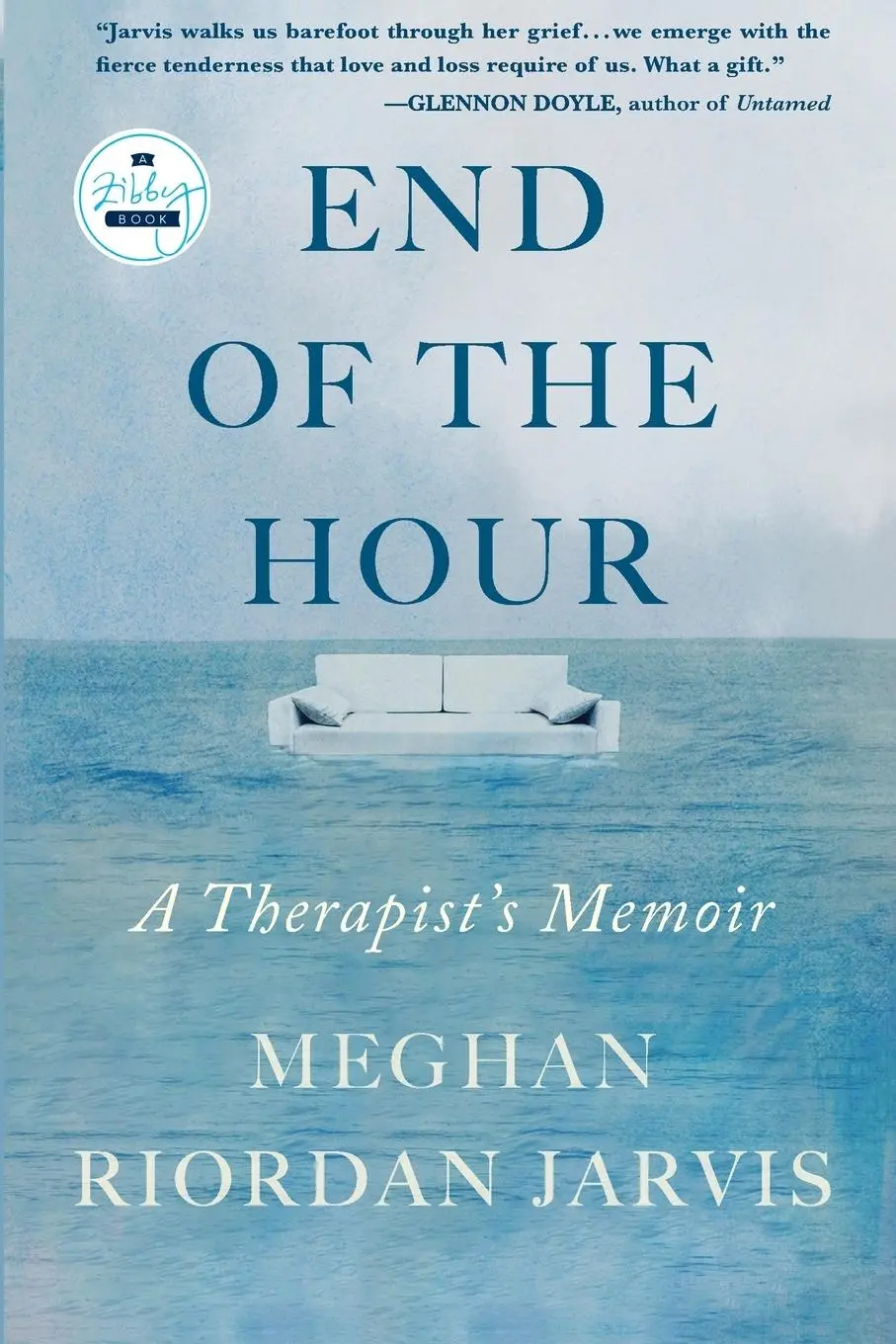 Cover: 9781958506202 | The End of the Hour | A Therapist's Memoir | Meghan Riordan Jarvis