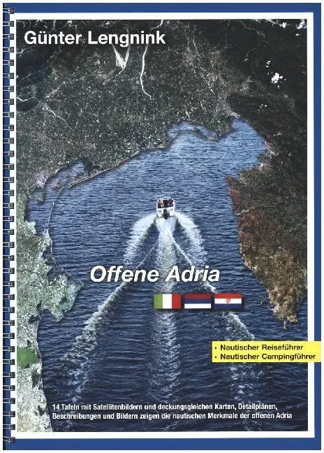 Cover: 9783000496202 | Offene Adria | Atlas | Günter Lengnink | (Land-)Karte | Spiralbindung