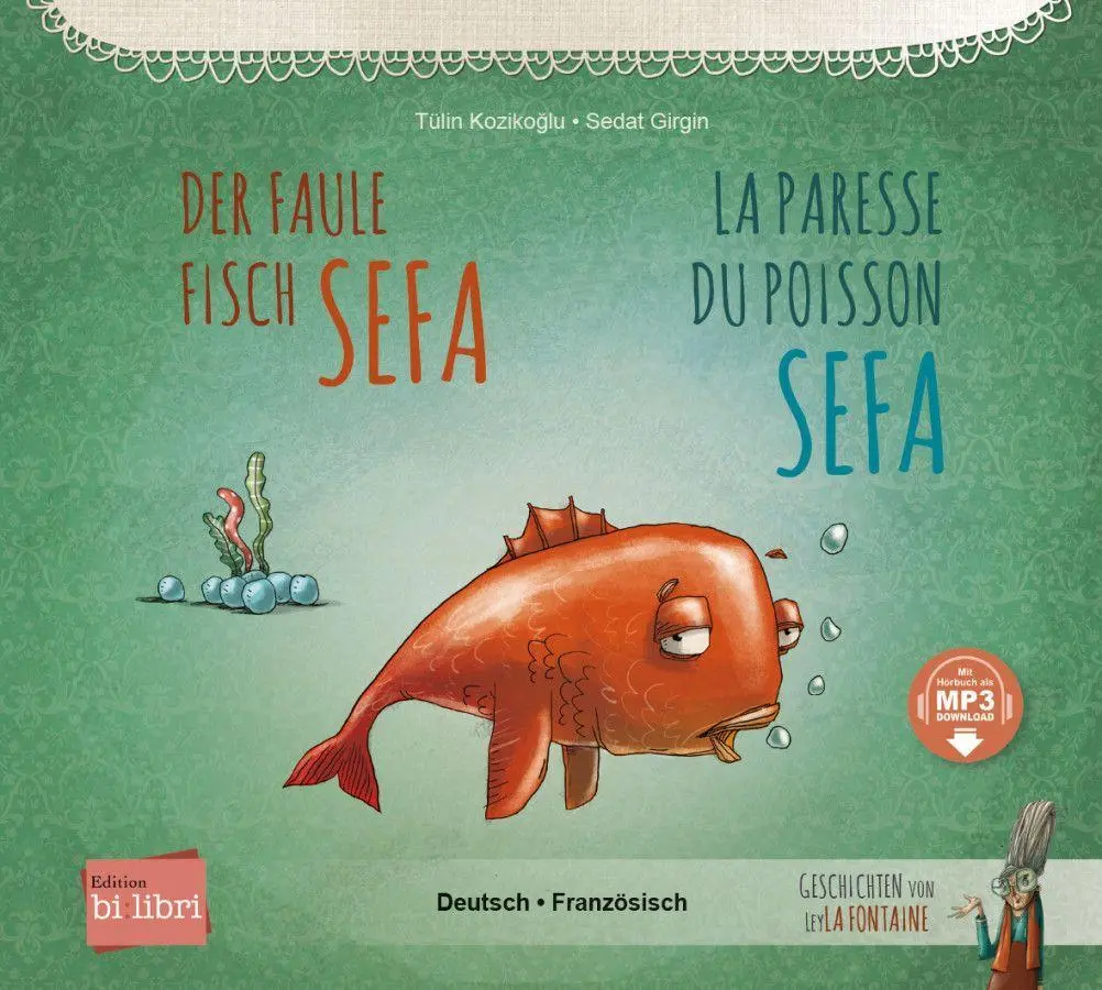 Cover: 9783191196202 | Der faule Fisch Sefa (Deutsch-Französisch) | Tülin Kozikoglu | Buch