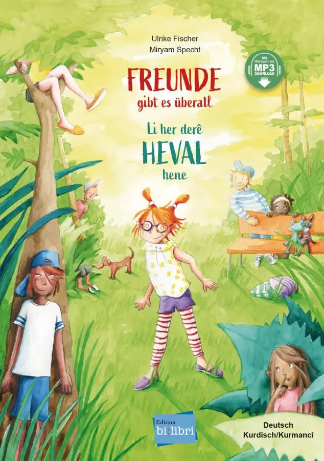 Cover: 9783193796202 | Freunde gibt es überall (Deutsch-Kurdisch/Kurmancî) | Ulrike Fischer