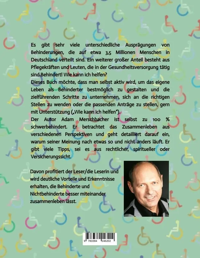 Rückseite: 9783384246202 | Behindert! ¿Wie kann ich helfen¿? | 2. Auflage (2024) | Merschbacher