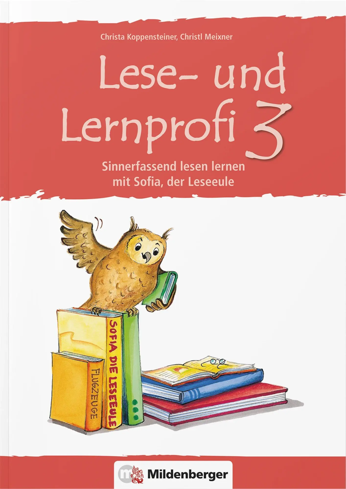 Cover: 9783619346202 | Lese- und Lernprofi 3. Schülerarbeitsheft | Koppensteiner (u. a.) Cover: 9783619346202 | Lese- und Lernprofi 3. Schülerarbeitsheft | Koppensteiner (u. a.)