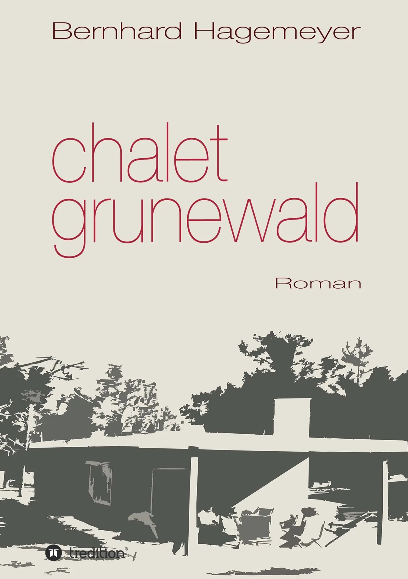 Cover: 9783734566202 | Chalet Grunewald | Bernhard Hagemeyer | Taschenbuch | Paperback | 2016