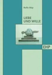 Cover: 9783926176202 | Liebe und Wille | Rollo May | Taschenbuch | 371 S. | Deutsch | 1995