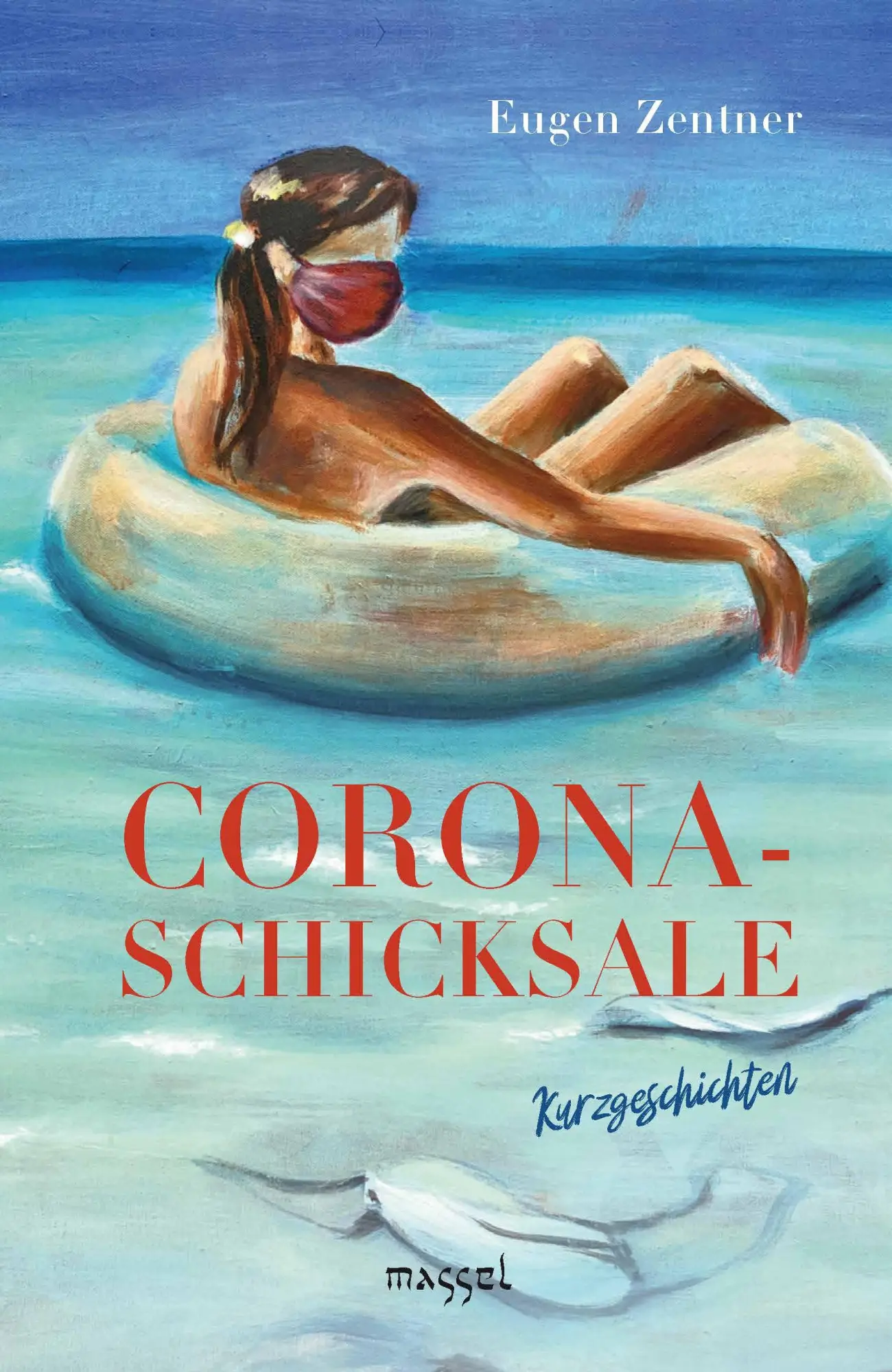 Cover: 9783948576202 | Corona-Schicksale | Eugen Zentner | Taschenbuch | 150 S. | Deutsch