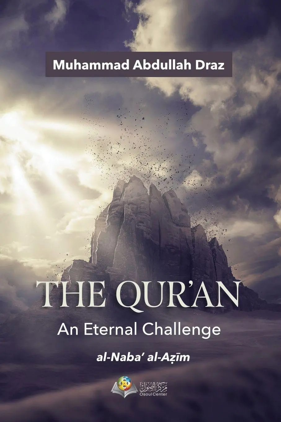 Cover: 9786038366202 | The Qur'an - An Eternal Challenge | Al-Naba' Al-Azim | Draz | Buch