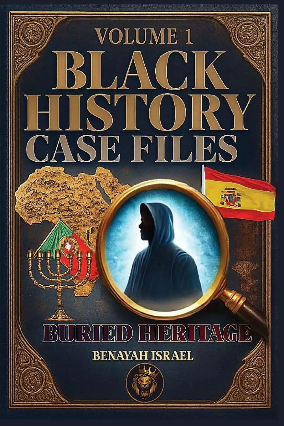 Cover: 9798999556202 | Black History Case Files | Buried Heritage | Benayah Israel | Buch