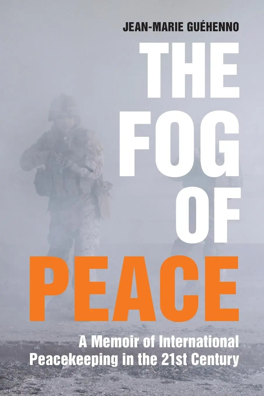 Cover: 9780815726302 | The Fog of Peace | Jean-Marie Guehenno | Taschenbuch | Englisch | 2015