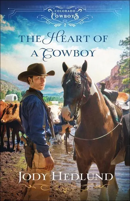 Cover: 9780764236402 | The Heart of a Cowboy | Jody Hedlund | Taschenbuch | Englisch | 2021