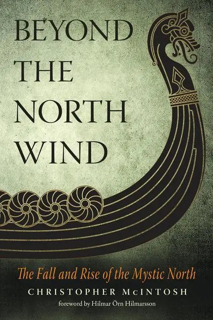 Cover: 9781578636402 | Beyond the North Wind | The Fall and Rise of the Mystic North | Buch