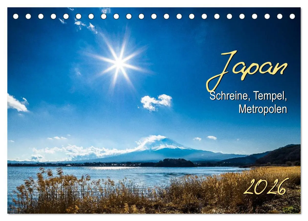 Cover: 9783516056402 | Japan - Schreine, Tempel, Metropolen (Tischkalender 2026 DIN A5...