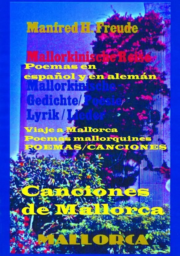 Cover: 9783758476402 | Canciones de Mallorca. Mallorkinische Lieder. | Manfred H. Freude