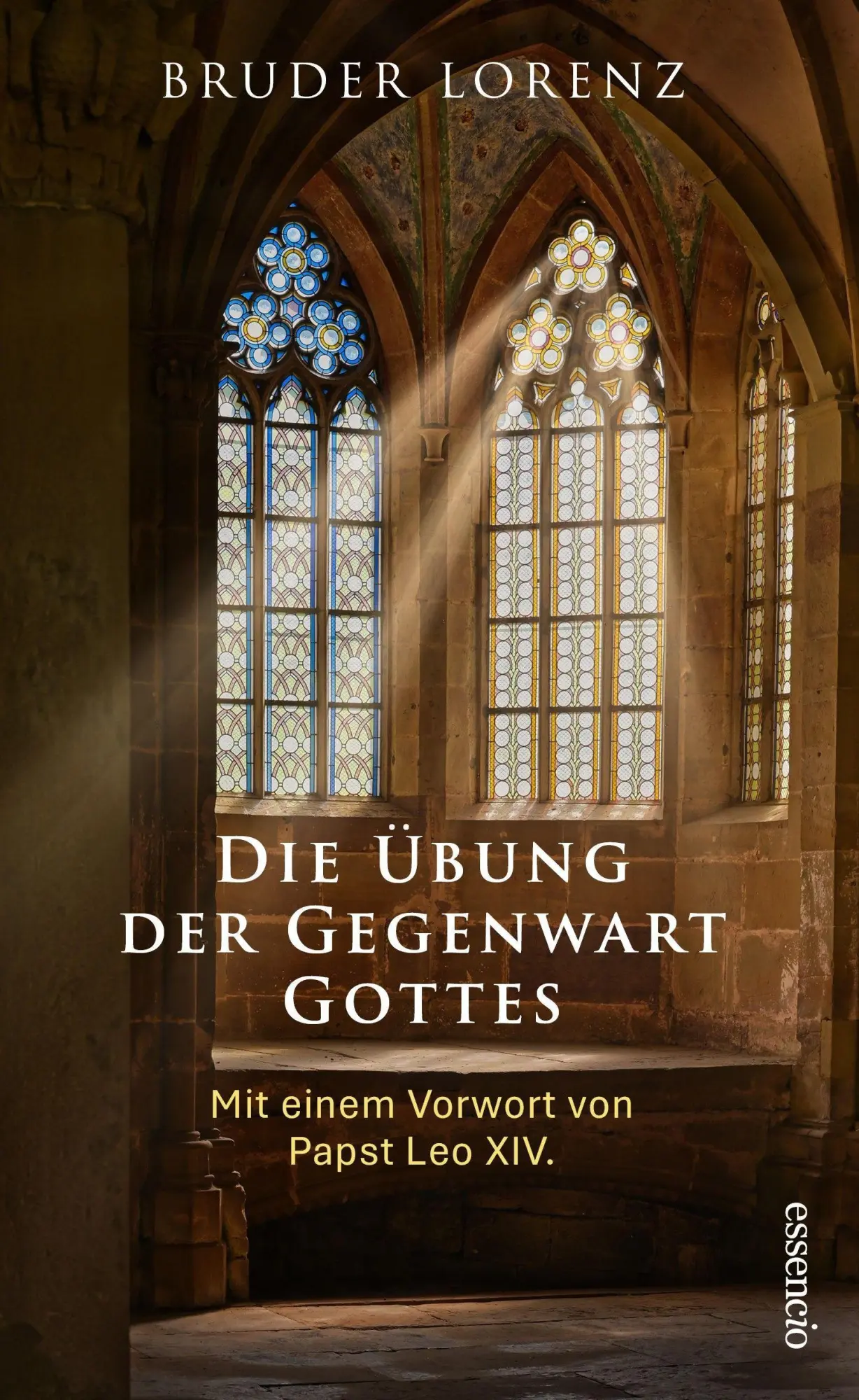 Cover: 9783903386402 | Die Übung der Gegenwart Gottes | Mit einem Vorwort von Papst Leo XIV.