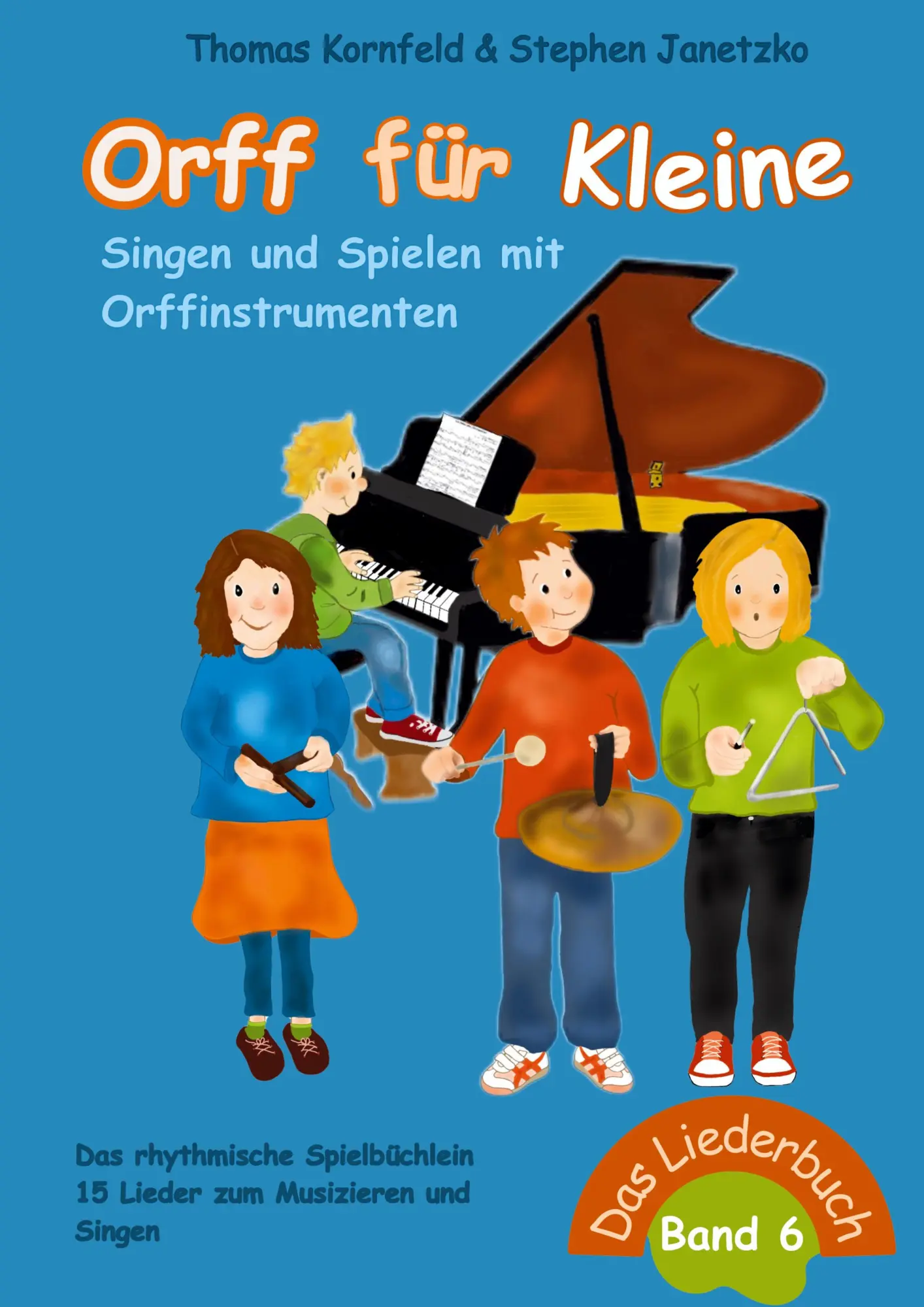 Cover: 9783957226402 | Orff für Kleine, Band 6 - Singen und Spielen mit Orffinstrumenten