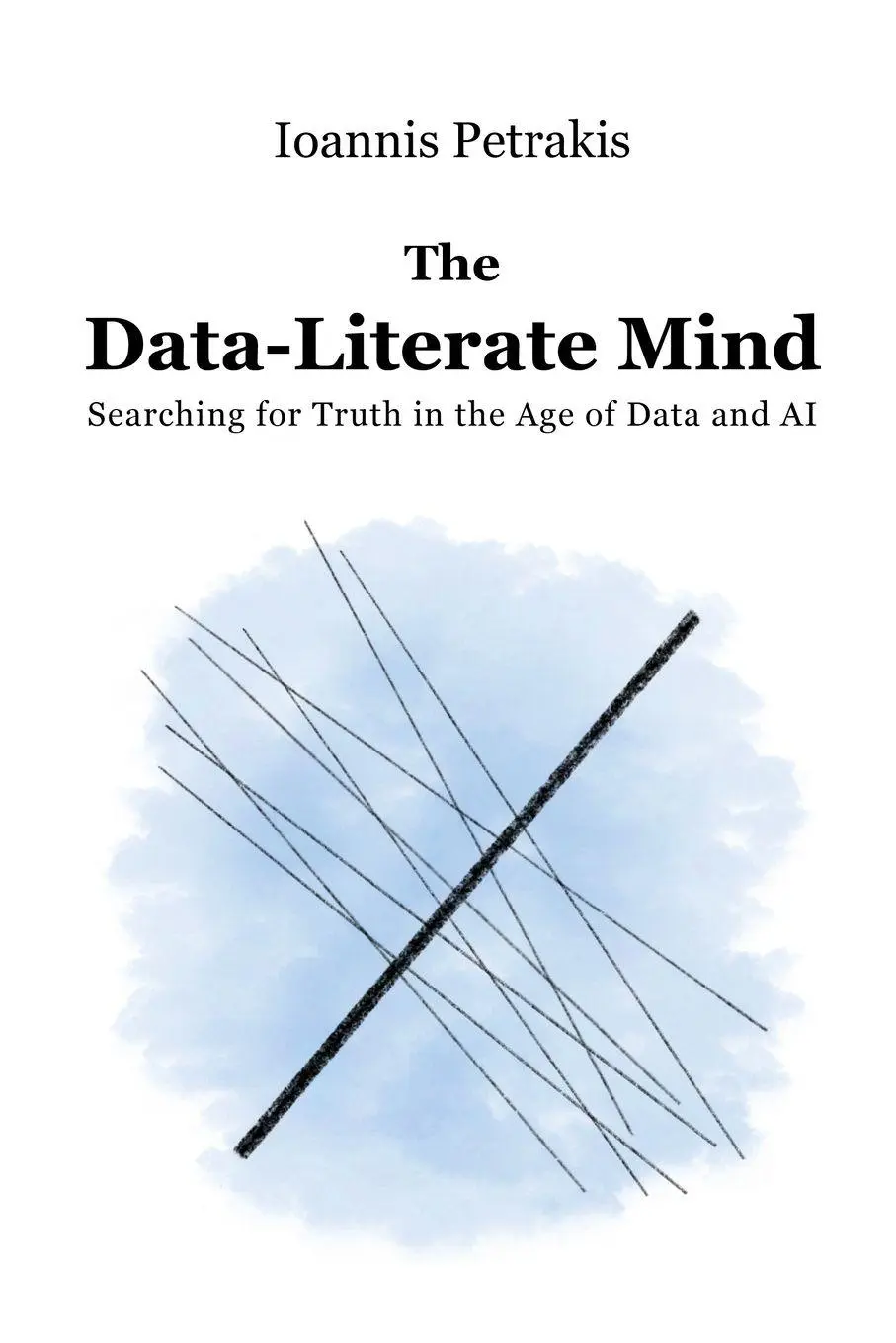Cover: 9786188836402 | The Data-Literate Mind | Searching for Truth in the Age of Data and AI