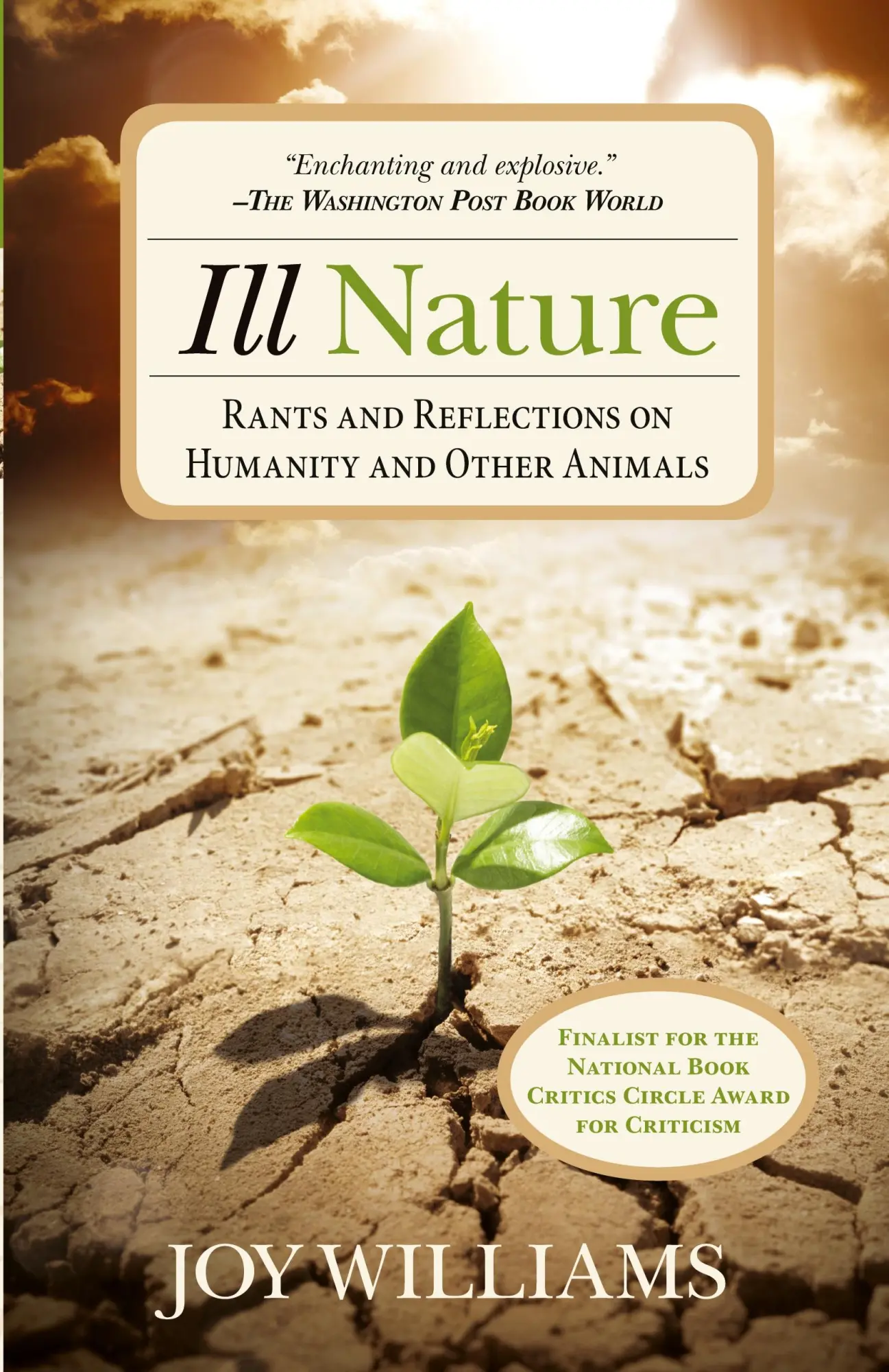 Cover: 9780762796502 | Ill Nature | Rants and Reflections on Humanity and Other Animals