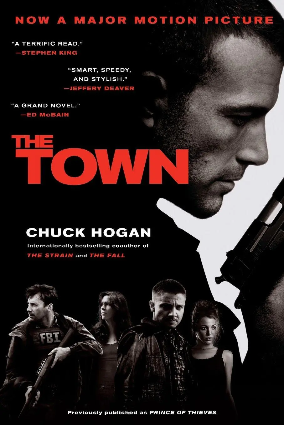 Cover: 9781439196502 | The Town | Chuck Hogan | Taschenbuch | No Series | Englisch | 2010