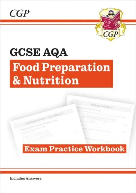 Cover: 9781782946502 | GCSE Food Preparation &amp; Nutrition AQA Exam Practice Workbook | Books