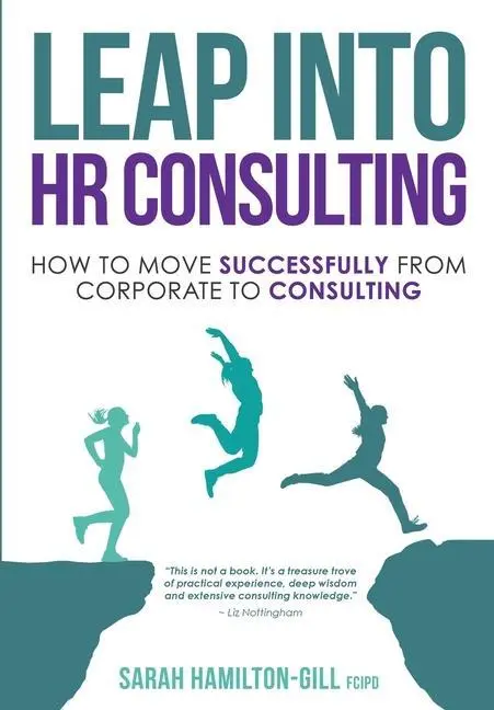 Cover: 9781838236502 | Leap into HR Consulting | Sarah Hamilton-Gill | Taschenbuch | Englisch