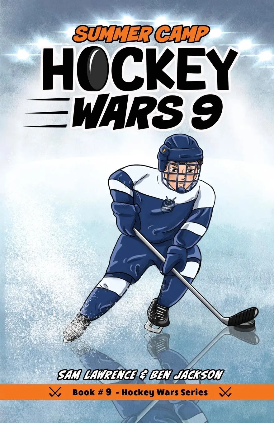 Cover: 9781988656502 | Hockey Wars 9 | Summer Camp | Sam Lawrence (u. a.) | Taschenbuch