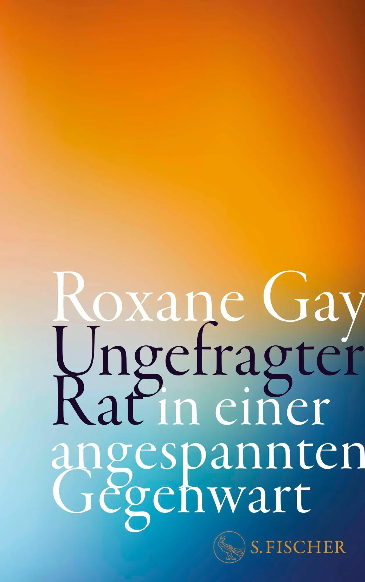 Cover: 9783103976502 | Ungefragter Rat in einer angespannten Gegenwart | Roxane Gay | Buch