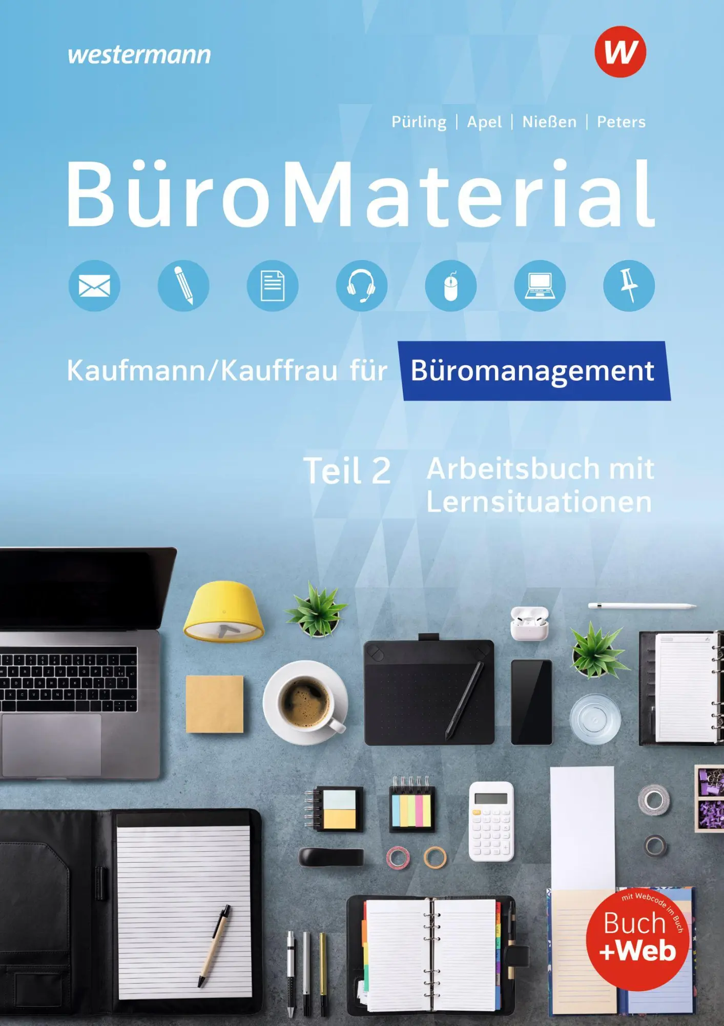Cover: 9783427946502 | BüroMaterial. Arbeitsbuch mit Lernsituationen Teil 2 | Nießen (u. a.)