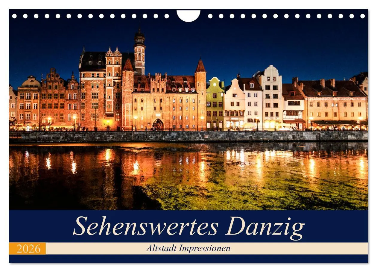 Cover: 9783457886502 | Sehenswertes Danzig (Wandkalender 2026 DIN A4 quer), CALVENDO...