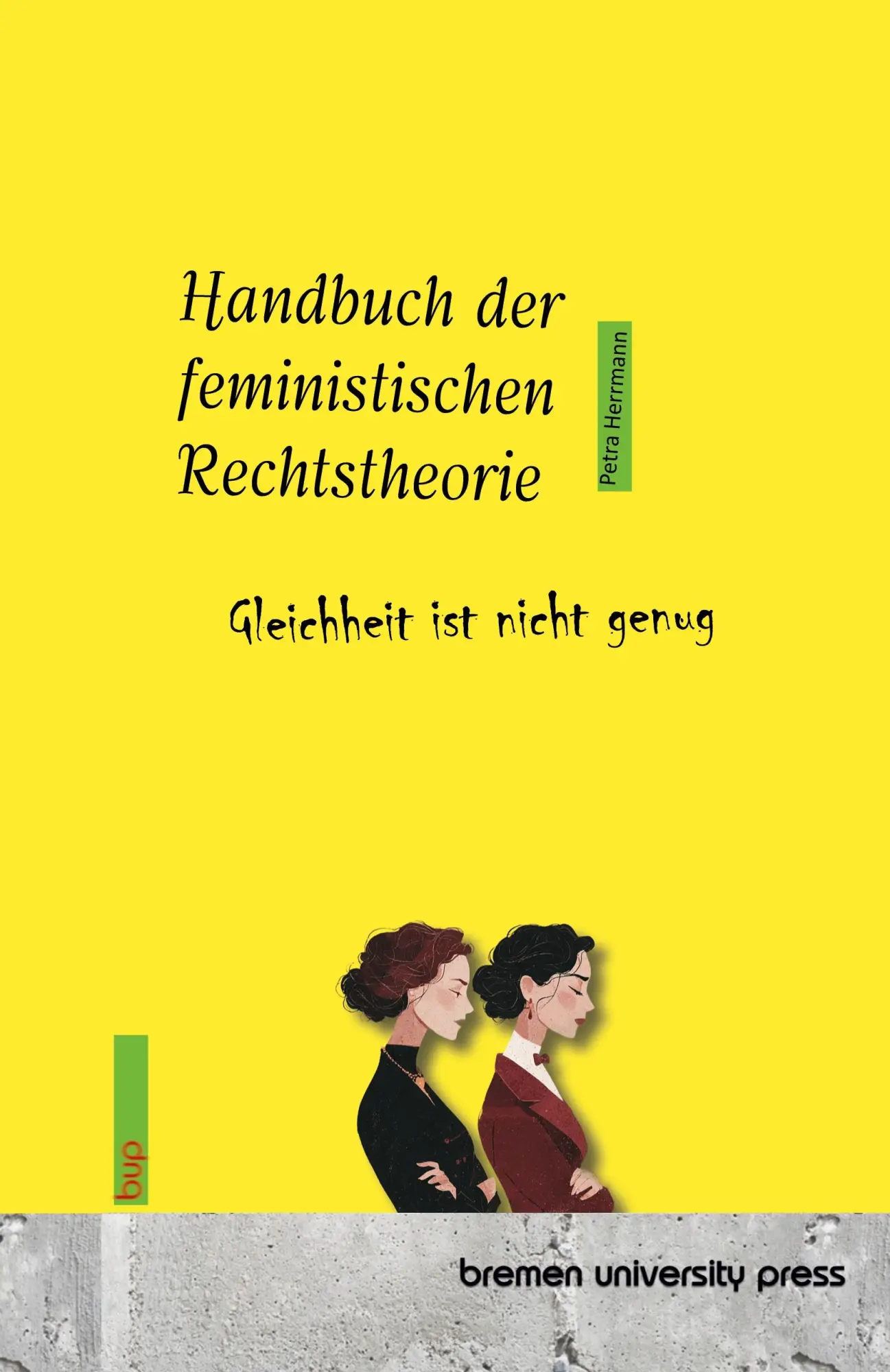 Cover: 9783691736502 | Handbuch der feministischen Rechtstheorie | Gleichheit ist nicht genug