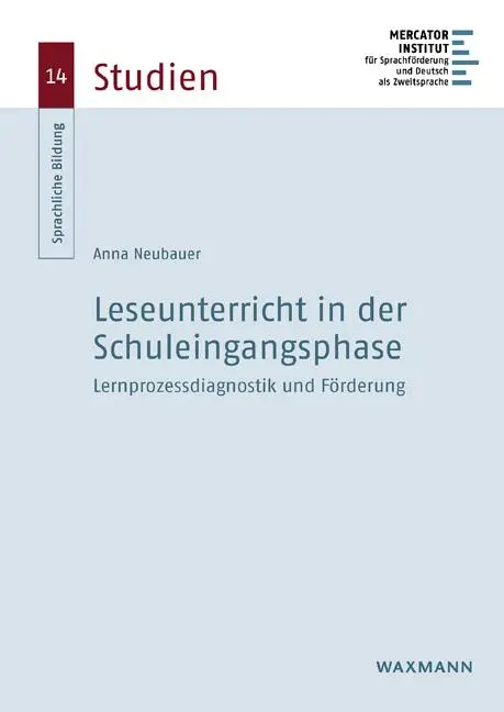 Cover: 9783830946502 | Leseunterricht in der Schuleingangsphase | Anna Neubauer | Taschenbuch