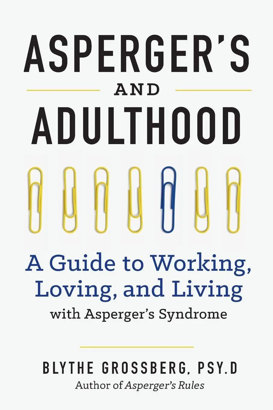 Cover: 9781623156602 | Aspergers and Adulthood | Blythe Grossberg | Taschenbuch | Englisch