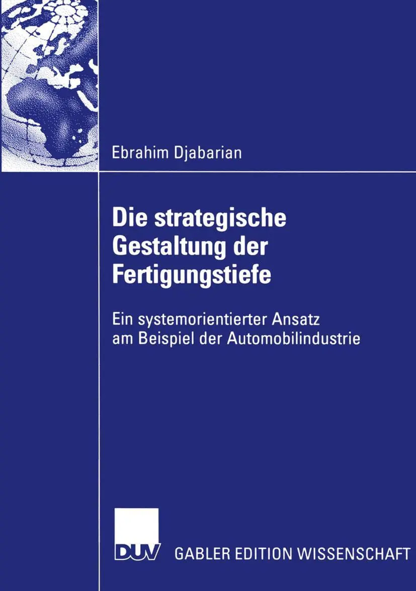 Cover: 9783824476602 | Die strategische Gestaltung der Fertigungstiefe | Ebrahim Djabarian