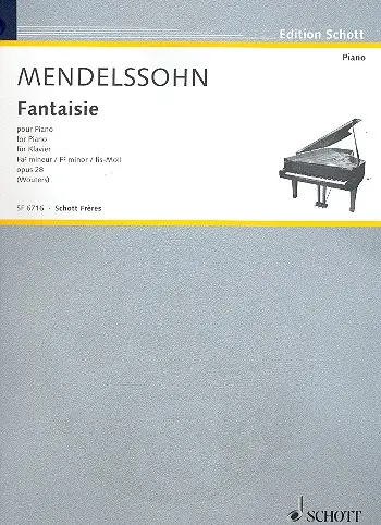 Cover: 9790543506602 | Fantasie fis-Moll op.28 für Klavier | Felix Mendelssohn Bartholdy