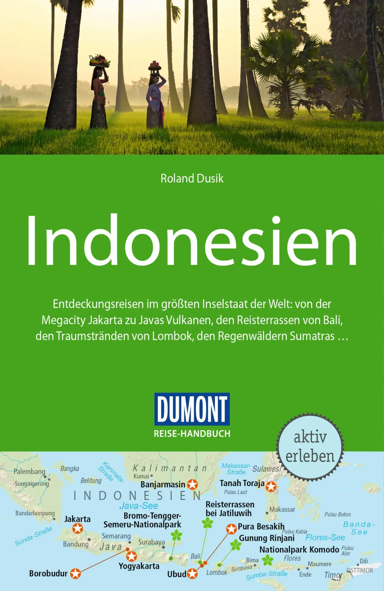 Cover: 9783616016702 | DUMONT Reise-Handbuch Reiseführer Indonesien | mit Extra-Reisekarte