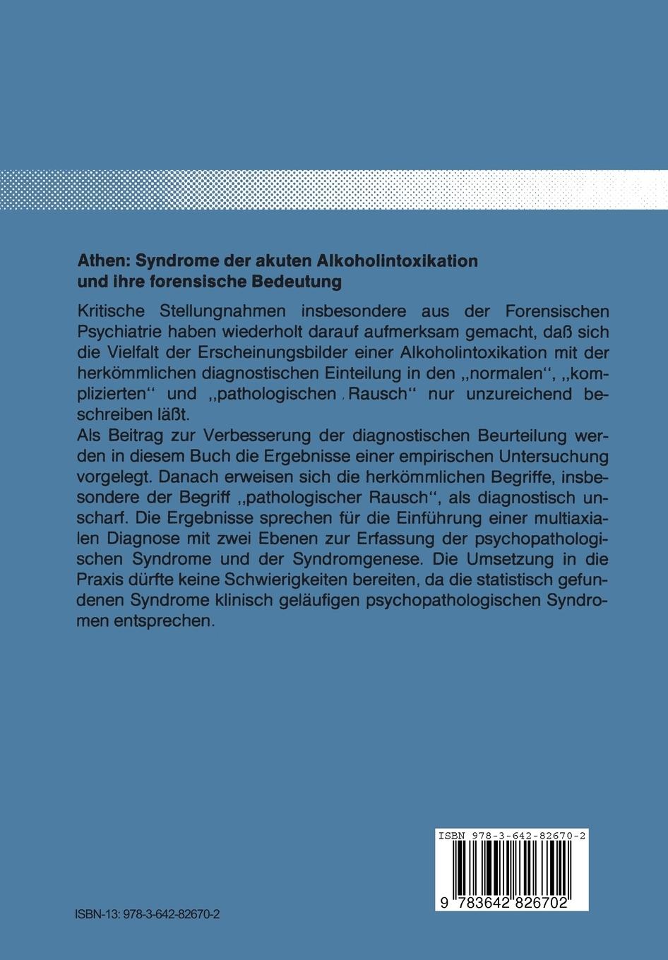 Rückseite: 9783642826702 | Syndrome der akuten Alkoholintoxikation und ihre forensische Bedeutung