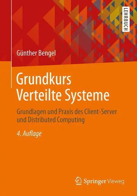 Rückseite: 9783834816702 | Grundkurs Verteilte Systeme | Günther Bengel | Taschenbuch | Paperback