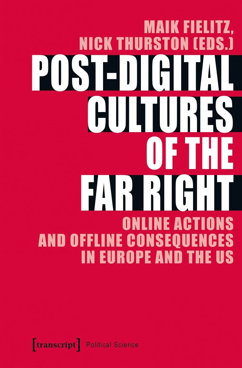 Cover: 9783837646702 | Post-Digital Cultures of the Far Right | Maik Fielitz | Taschenbuch