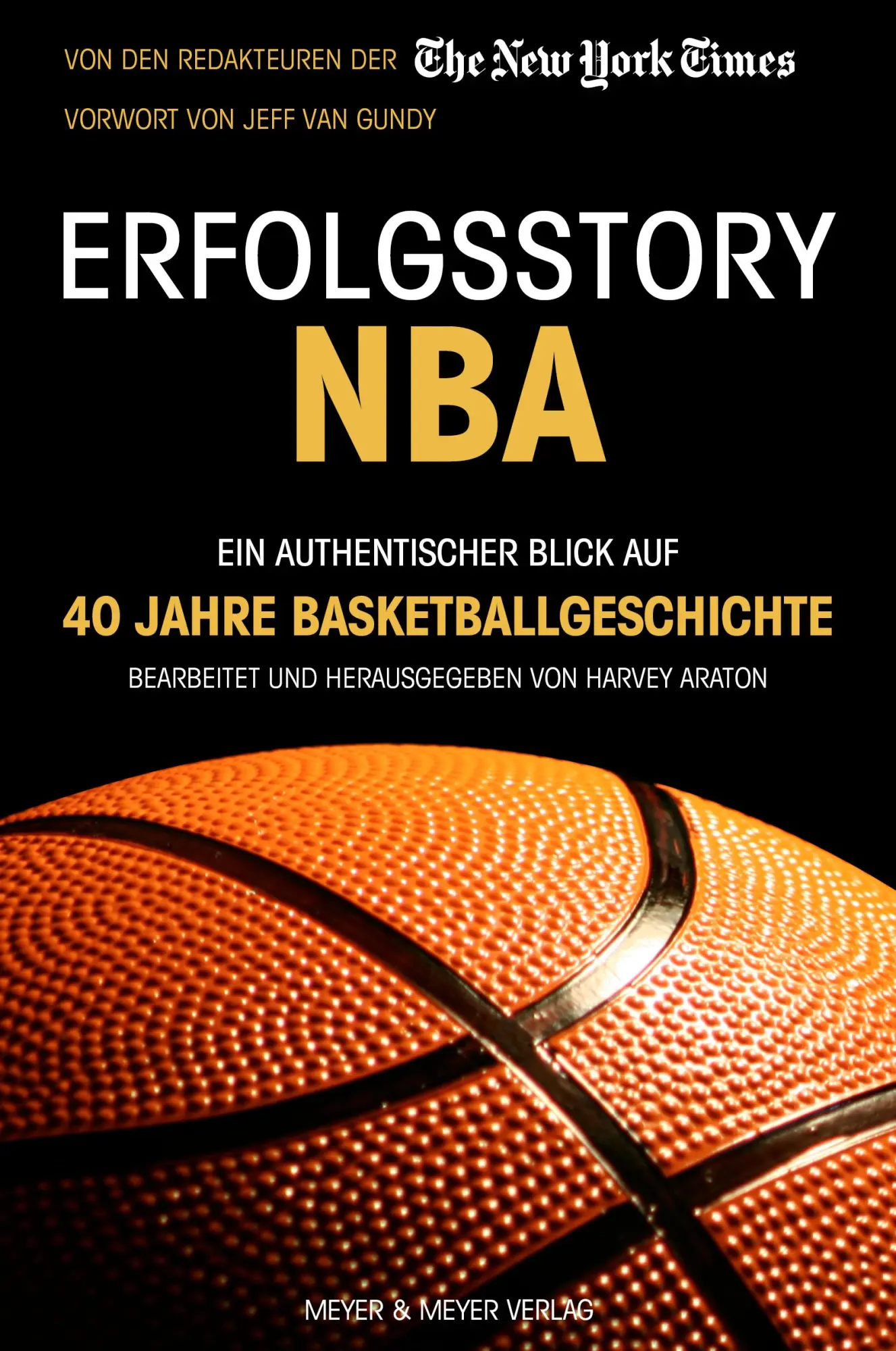 Cover: 9783840376702 | Erfolgsstory NBA | Harvey Araton | Taschenbuch | 539 S. | Deutsch