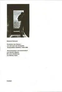 Cover: 9783901756702 | Heinrich Schwarz: Techniken des Sehens | Heinrich Schwarz | Buch