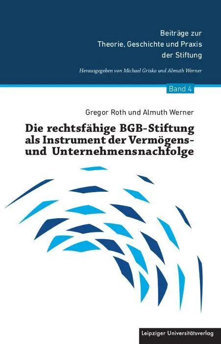 Cover: 9783960236702 | Die rechtsfähige BGB-Stiftung als Instrument der Vermögens- und...
