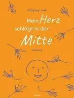 Cover: 9783991306702 | Mein Herz schlägt in der Mitte | Erzählung | Wolfgang Lusak | Buch