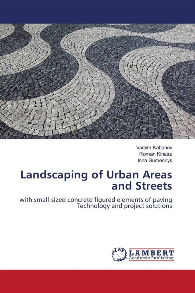 Cover: 9786206786702 | Landscaping of Urban Areas and Streets | Vadym Kahanov (u. a.) | Buch